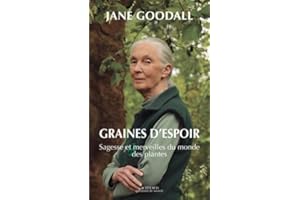 Graines d'espoir: Sagesse et merveilles du monde des plantes