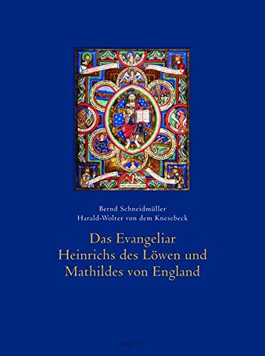 Das Evangeliar Heinrichs des Löwen und Mathildes von England Buchen