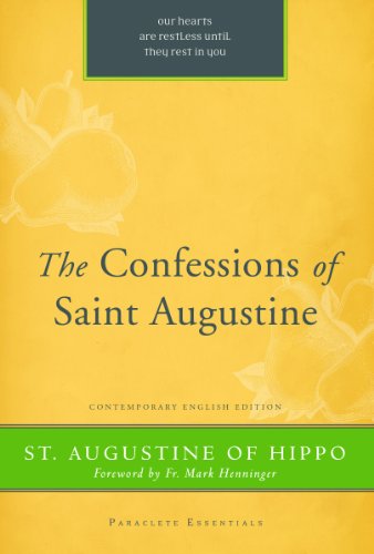 The Confessions of St. Augustine (Paraclete Essentials) (English Edition) livre