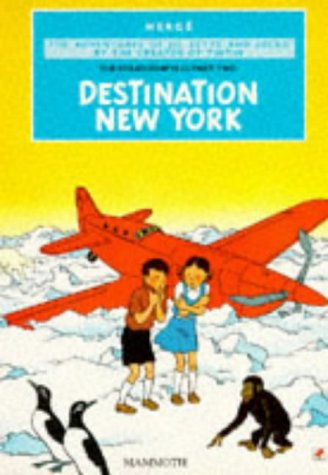DESTINATION NEW YORK. THE ADVENTURES OF JO, ZETTE AND JOCKO en ligne DESTINATION NEW YORK. THE ADVENTURES OF JO, ZETTE AND JOCKO en ligne