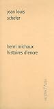 Image de Henri Michaux. Histoires d'encre