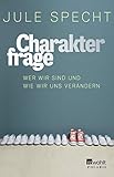 Image de Charakterfrage: Wer wir sind und wie wir uns verändern
