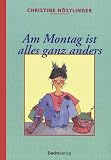 Cover zum Buch Am Montag ist alles ganz anders