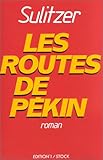 Les routes de Pékin