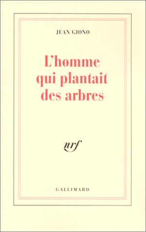 couverture de : L'homme qui plantait des arbres