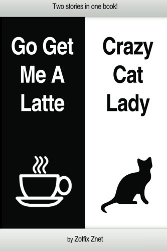 Preisvergleich Produktbild Crazy Cat Lady and Go Get Me A Latte