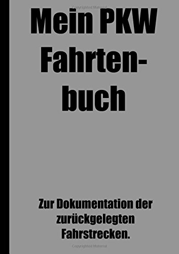 Preisvergleich Produktbild Mein PKW Fahrtenbuch