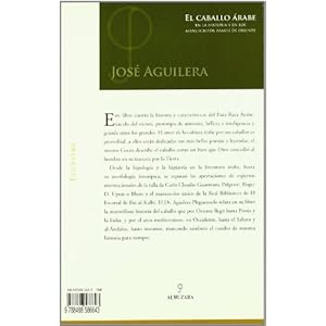 El caballo árabe: En la historia y en los manuscritos árabes de oriente