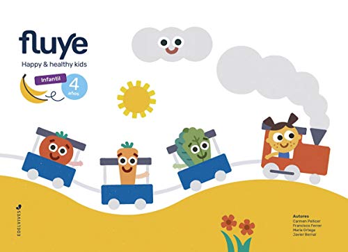 Proyecto Fluye4 años: Happy and healthy kids