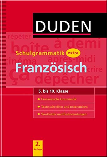 Duden - Schulgrammatik extra - Französisch (Duden - Schulwissen extra)
