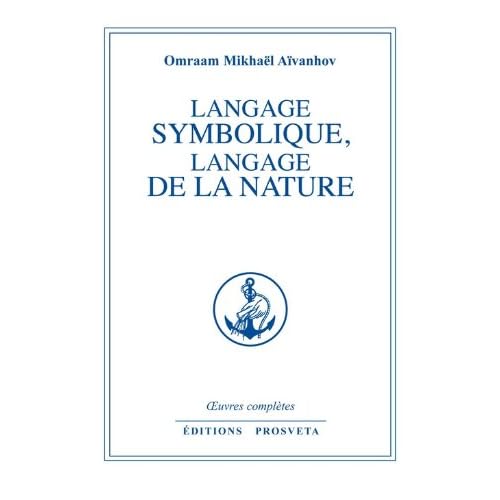 Langage symbolique, langage de la nature