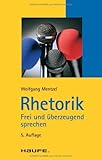 Rhetorik by Wolfgang Mentzel