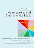 Cover zum Buch Grundgesetze und Methoden der Logik: ...