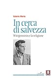 Image de In cerca di salvezza: Wittgenstein e la religione