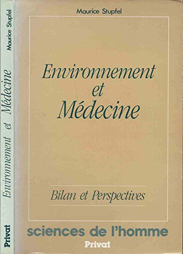 Download Environnement et medecine : bilan et perspectives Download Environnement et medecine : bilan et perspectives