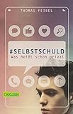 #selbstschuld - Was heißt schon privat by 