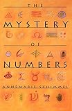 The Mystery of Numbers (Oxford Paperbacks) by Annemarie Schimmel
