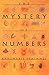 The Mystery of Numbers (Oxford Paperbacks) by Annemarie Schimmel