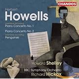 Howells: Piano Concertos 1 & 2 / Penguinski