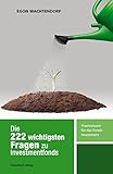 Image de Die 222 wichtigsten Fragen zu Investmentfonds. Praxiswissen für das Fonds - Invesment