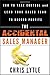 The Accidental Sales Manager: How to Take Control and Lead Your Sales Team to Record Profits by