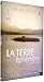 La terre ephémere
