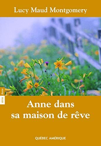 Anne dans sa maison de reve T05 Anne dans sa maison de reve T05