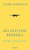Image de Das deutsche Krokodil: Meine Geschichte