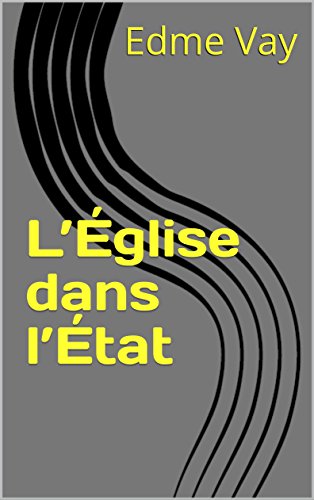 L’Église dans l’État francais