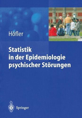 Download Statistik in der Epidemiologie psychischer Störungen Download Statistik in der Epidemiologie psychischer Störungen