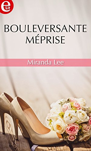 Bouleversante méprise (E-LIT) gratuit Bouleversante méprise (E-LIT) gratuit