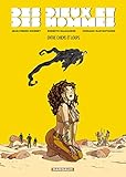 Dieux et des Hommes (Des) - tome 2 - Entre chiens et loups (2) by Dionnet Jean-Pierre, Baldazzini