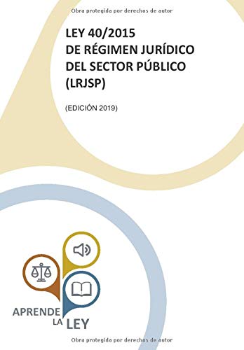 LEY 40/2015 de Régimen Jurídico del Sector Público (LRJSP)