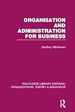Image de Organisation and Administration for Business (RLE: Organizations)