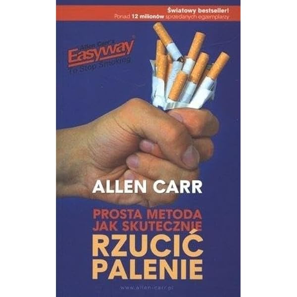 tobacco po polsku Prosta metoda jak skutecznie rzucić palenie: Amazon.co.uk: Carr, Allen:  9788392615941: Books