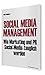 Social Media Management: Wie Marketing und PR Social Media-tauglich werden by Felix Beilharz (2012-12-01) by