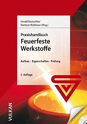 Preisvergleich Produktbild Praxishandbuch Feuerfeste Werkstoffe