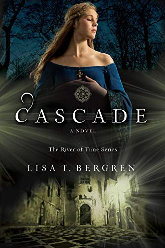 Cascade (River of Time, Band 2)