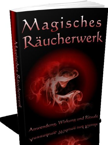 Magisches Räucherwerk für Körper und Seele