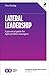 Lateral Leadership: A Practical Guide for Agile Product Managers (English Edition) by Tim Herbig