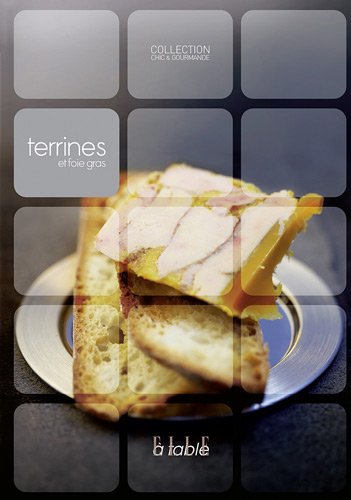 couverture de : Terrines et foie gras