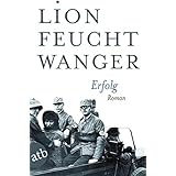 Erfolg: Drei Jahre Geschichte einer Provinz