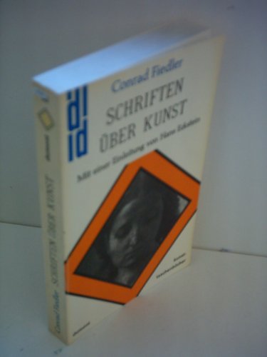 Conrad Fiedler: Schriften über Kunst