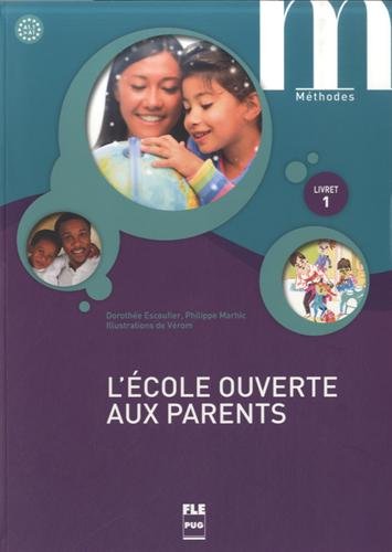 couverture de : L'école ouverte aux parents