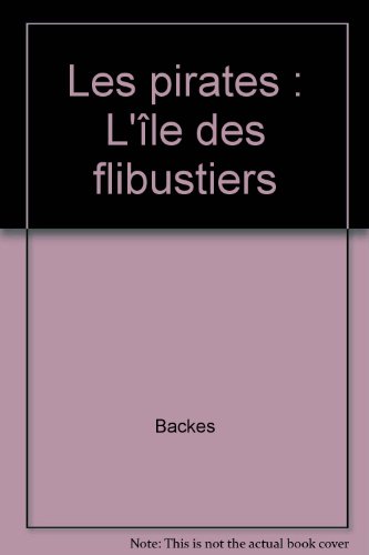 couverture de : L'&icirc;le des flibustiers