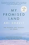 My Promised Land: The Triumph and Tragedy of Israel by 