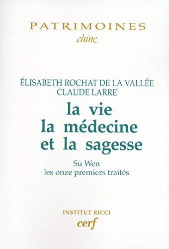 Télécharger La vie, la médecine et la sagesse Livre PDF Gratuit