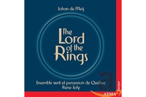 Johan de Meij: The Lord of the Rings (Symphonie No. 1)