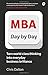 MBA Day by Day: How to turn world-class business thinking into everyday business brilliance by Chris Dalton