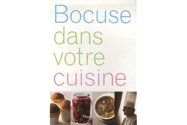Bocuse dans votre cuisine (nouvelle edition)